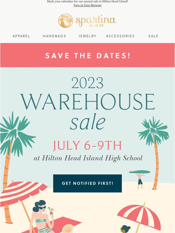 Spartina 449 Save the Dates! 📆 2023 Warehouse Sale Milled