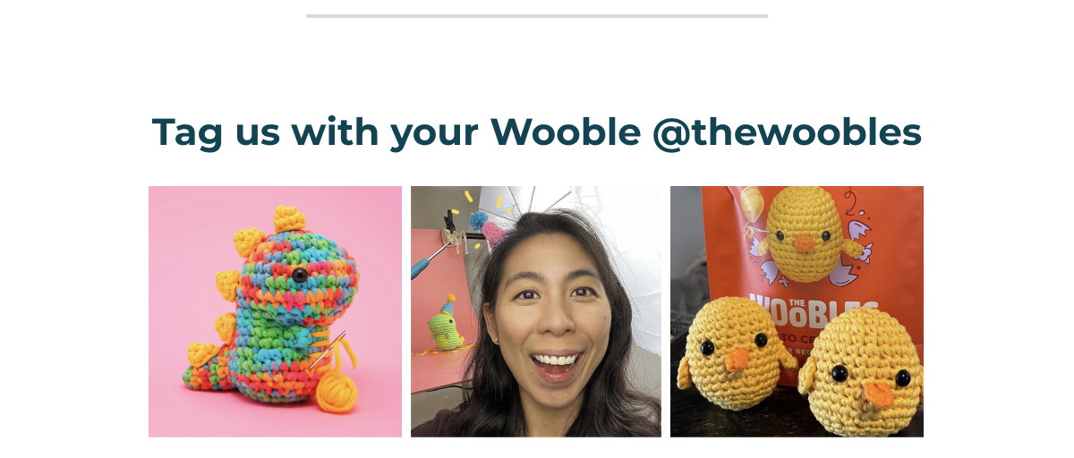 Tag us with your Wooble @thewoobles