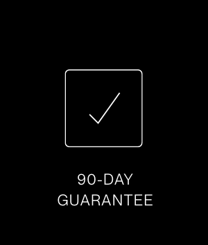 90-DAY GUARANTEE