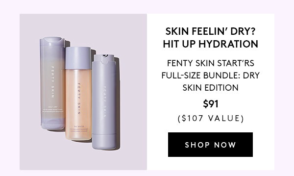 Skin feelin' dry? Hit up hydration
