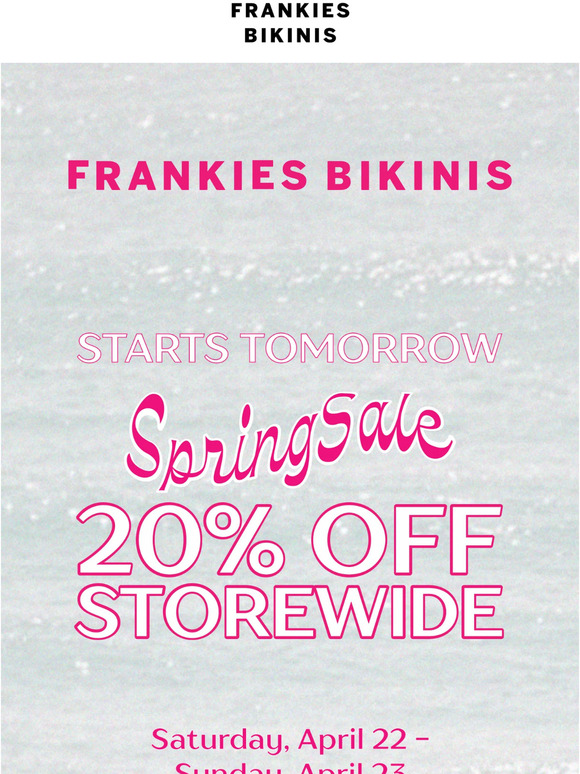 Frankies Bikinis SOHO 20 OFF INSTORE SALE STARTS TOMORROW Milled