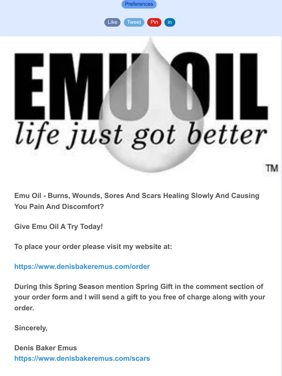 Emu Oil Denis Baker Emus Life just got better! Emu Oil Burns, Wounds, Sores And Scars