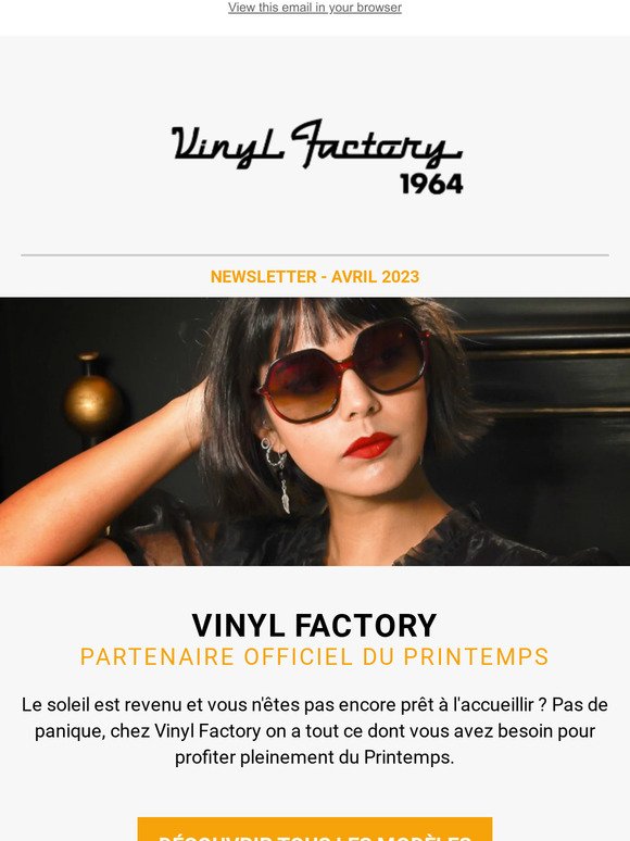 Vinyl Factory, partenaire officiel de votre printemps.