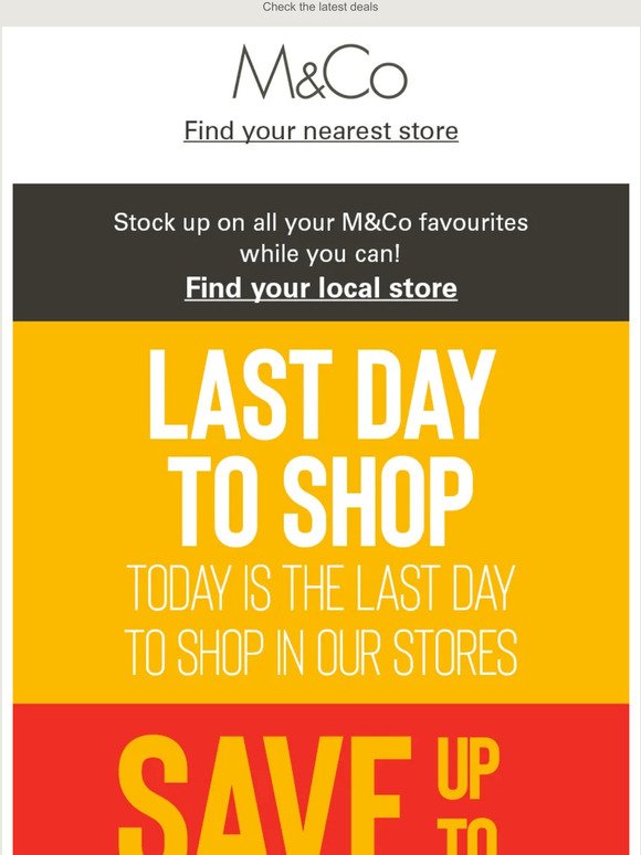 Today is the last day to shop in our stores!