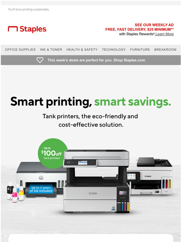 Staples We're rewarding you with up to 100 off our most sustainable