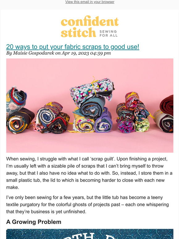 20 ways to put your fabric scraps to good use!