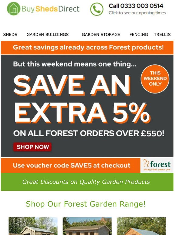SAVE an extra 5% on ALL Forest orders over £550! Shop now