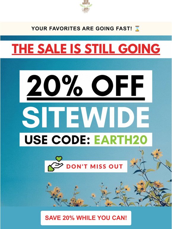 Seriously: Save 20% on EVERYTHING!
