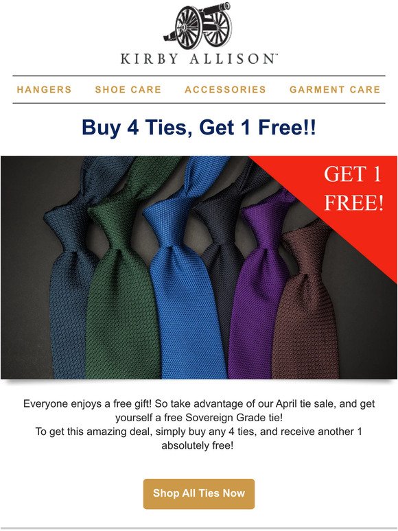 April Tie Sale! Buy 4, Get 1 FREE!!