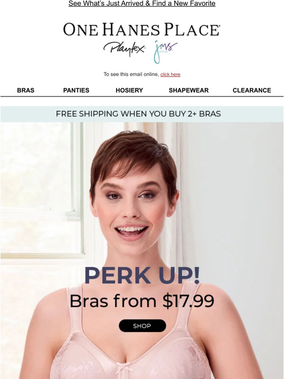 One Hanes Place Enjoy your Saturday! ☀️ Bras from 17.99 Milled