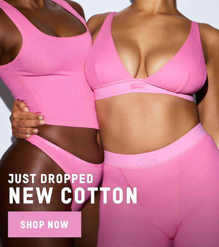 SKIMS: Just Dropped: New Cotton