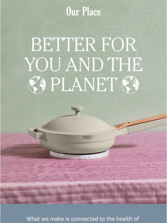 Our Place: Every day is Earth Day 🌎♻️ | Milled