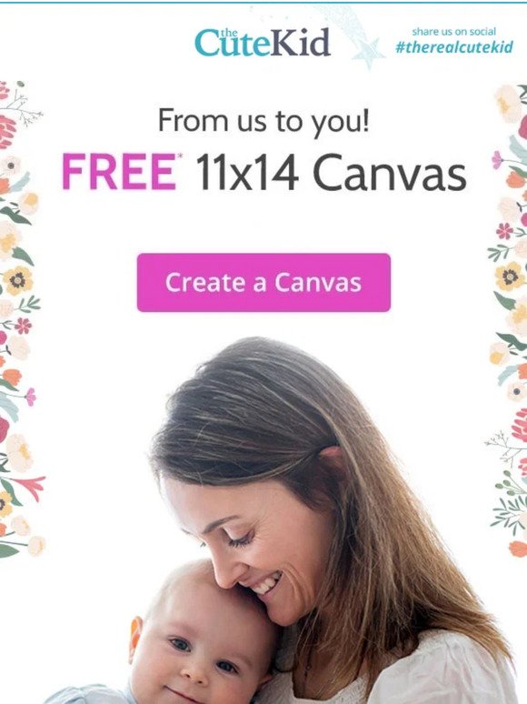 EXCLUSIVE! Free* 11x14 Mother's Day Sale Today Only!