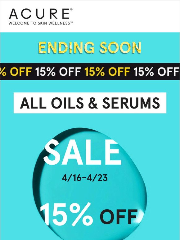 Ending Soon! 15% Off All Oils & Serums