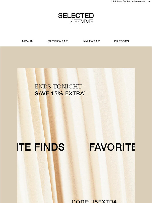 EXTRA 15% OFF | ENDS TONIGHT