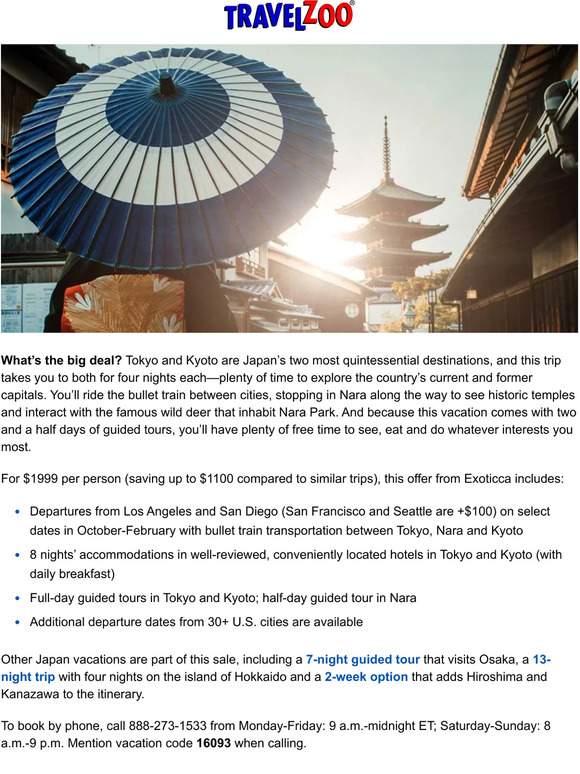 Travelzoo 1999 Tokyo to Kyoto 8night guided tour incl. flights