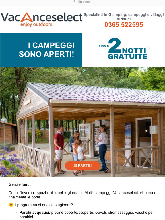 🏕️ Apertura dei campeggi Vacanceselect!