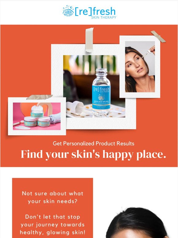 Find out what your skin needs!