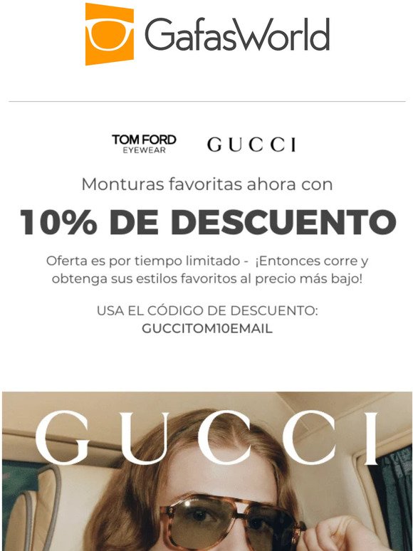 Gucci & Tom Ford: Ahora 10% off! 🌟