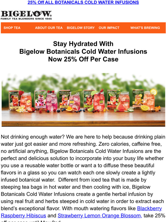 Bigelow Tea 💧 Drink More Water To Stay Hydrated With Bigelow