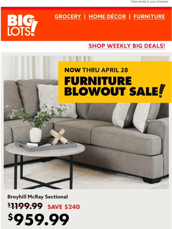 Big Lots 🚨 Our BIGGEST Furniture Blowout Sale yet! 🚨 Milled