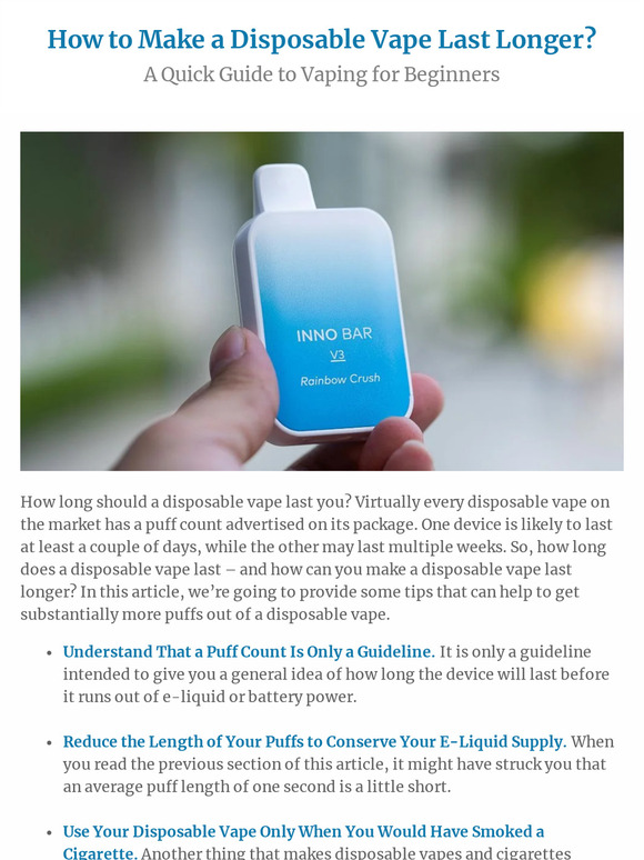 Innokin Technology How to Make a Disposable Vape Last Longer? Vaping