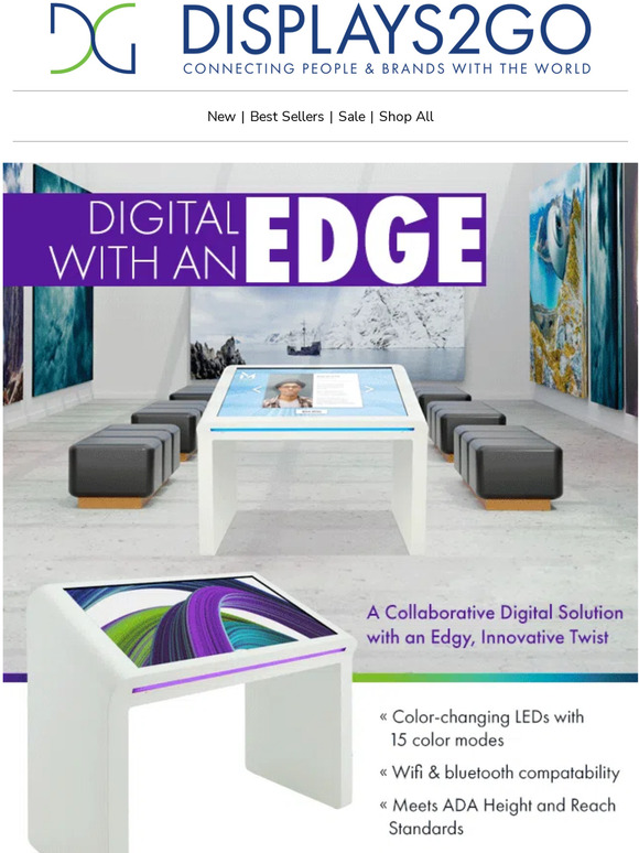 Displays2go Go Ahead, Be Edgy. Milled