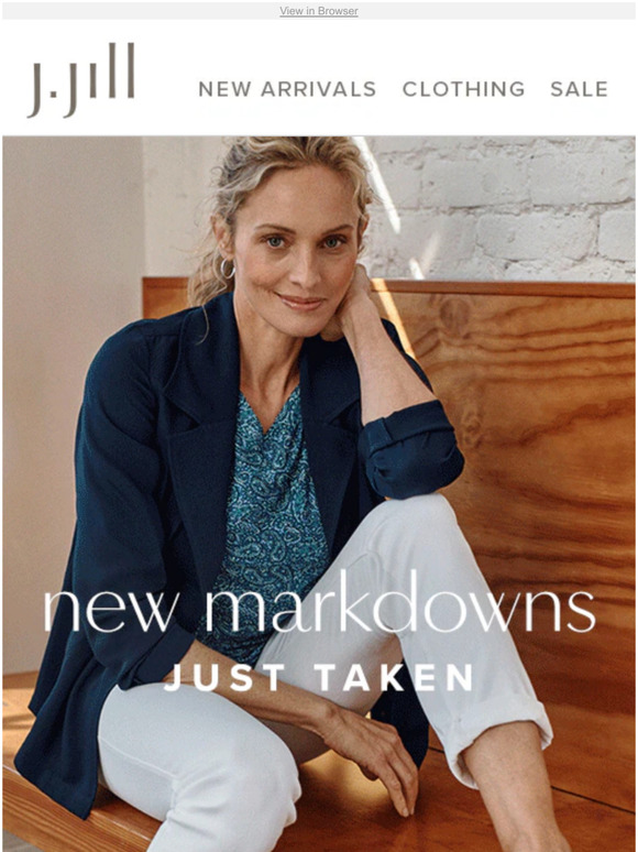 J.Jill New markdowns just takenall an extra 40 off! Milled