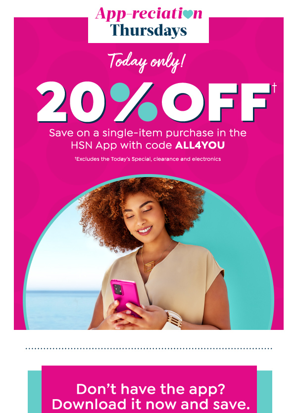 HSN APPreciation Thursday 💙 20 Off in the HSN App Milled