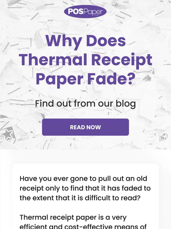 “Why Is My Thermal Receipt Paper Fading?”