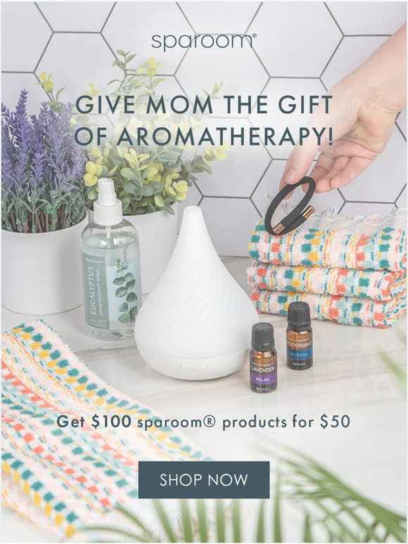 Hey, Give mom the gift of aromatherapy!