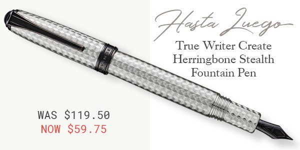 True Writer Create Herringbone Stealth Fountain Pen