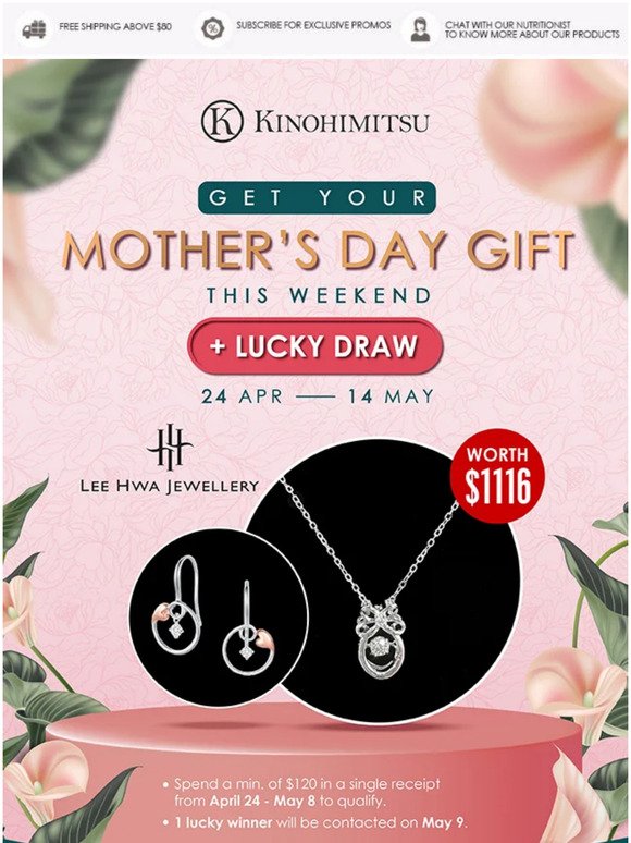 😉 Get Your Mother's Day Gift this Weekend + Lucky Draw!