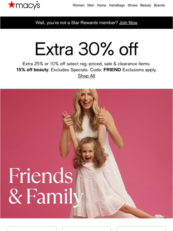 Macy's friends and 2024 family 2019 exclusions