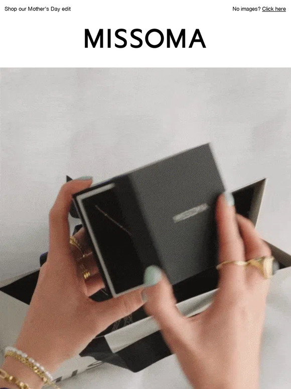 Missoma: For the mother figures in your life | Milled