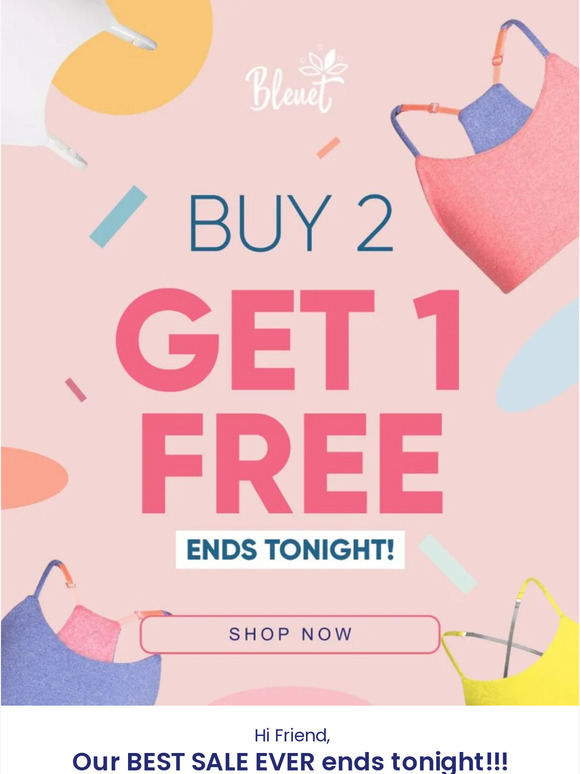 Buy 2 Get 1 Free Sale Ends TONIGHT 🚨