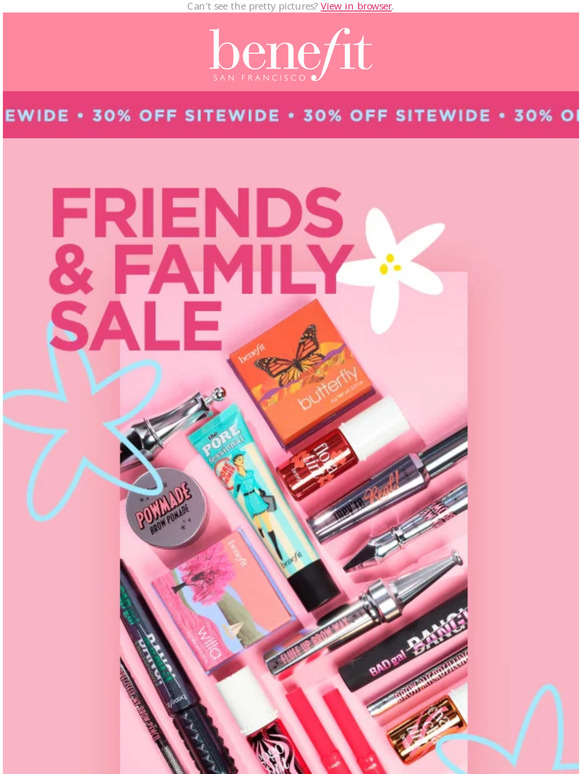 Benefit Friends and Family Sale