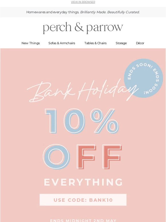 Last Chance for 10% off EVERYTHING!
