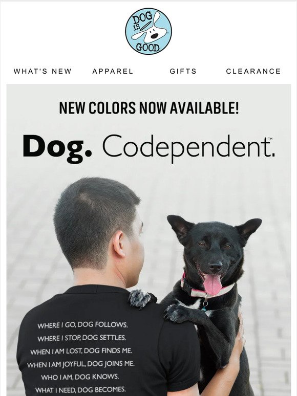 🐶 NEW: Dog Codependent Special Collection, Limited Release 🤗