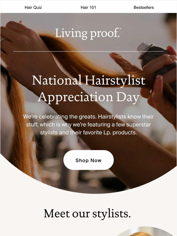 Living Proof It’s National Hairstylist Appreciation Day! Milled