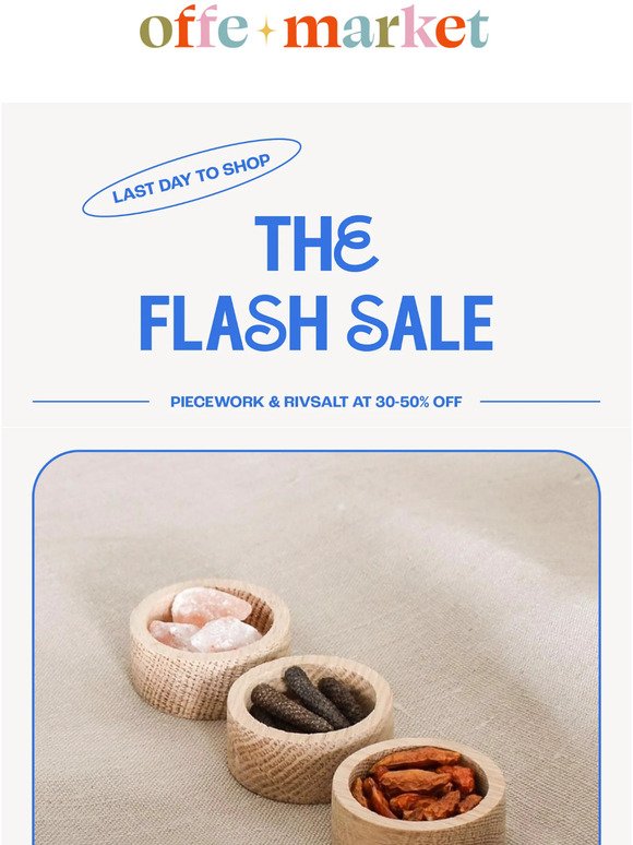 ⏰ LAST DAY ⏰ to Shop Our Flash Sale