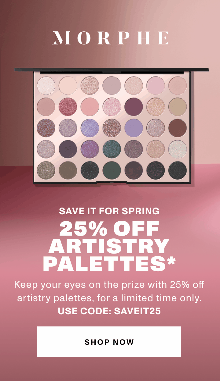 Morphe Look Inside 25 Off Artistry Palettes Milled