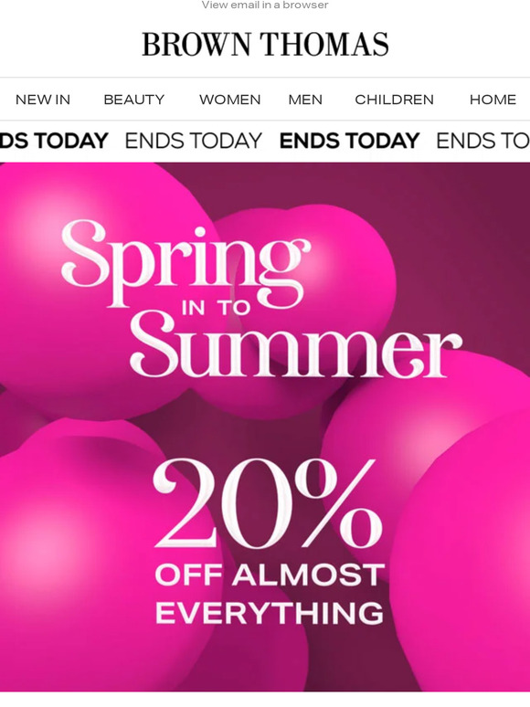 20% off* ends today - it’s now or never!