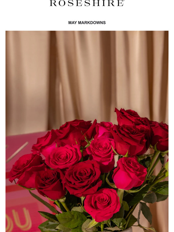 May Markdowns - Save on All Fresh Roses!