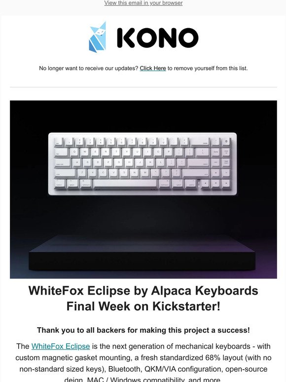 Final Week for WhiteFox Eclipse Mechanical Keyboard Kickstarter! Thank you to all our backers!