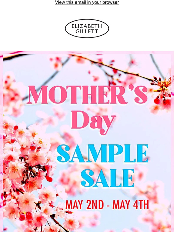 Mother's Day Sample Sale