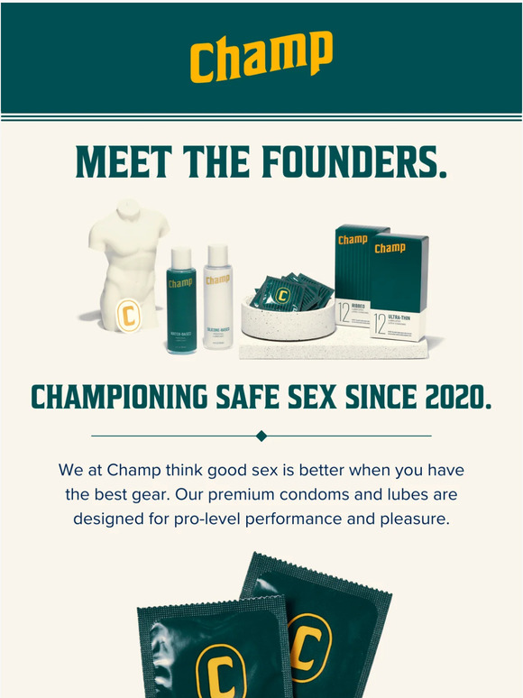 Meet the Men Behind Champ