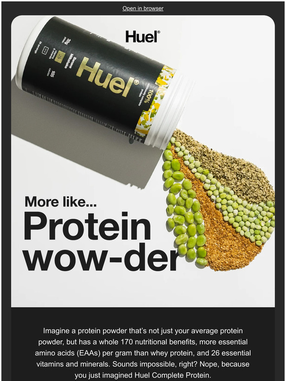 Huel What’s so complete about Complete Protein? Milled