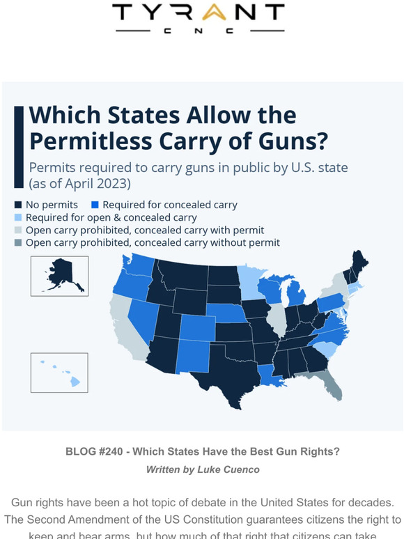 tyrantcnc Which States Have the Best Gun Rights? Milled
