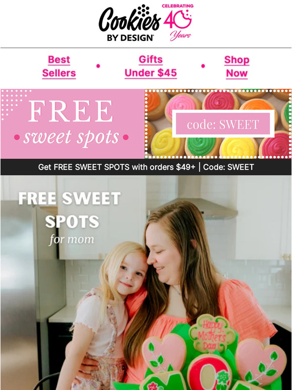 Cookies by Design FREE Sweet Spots (24 Value) for Mom This Week Only